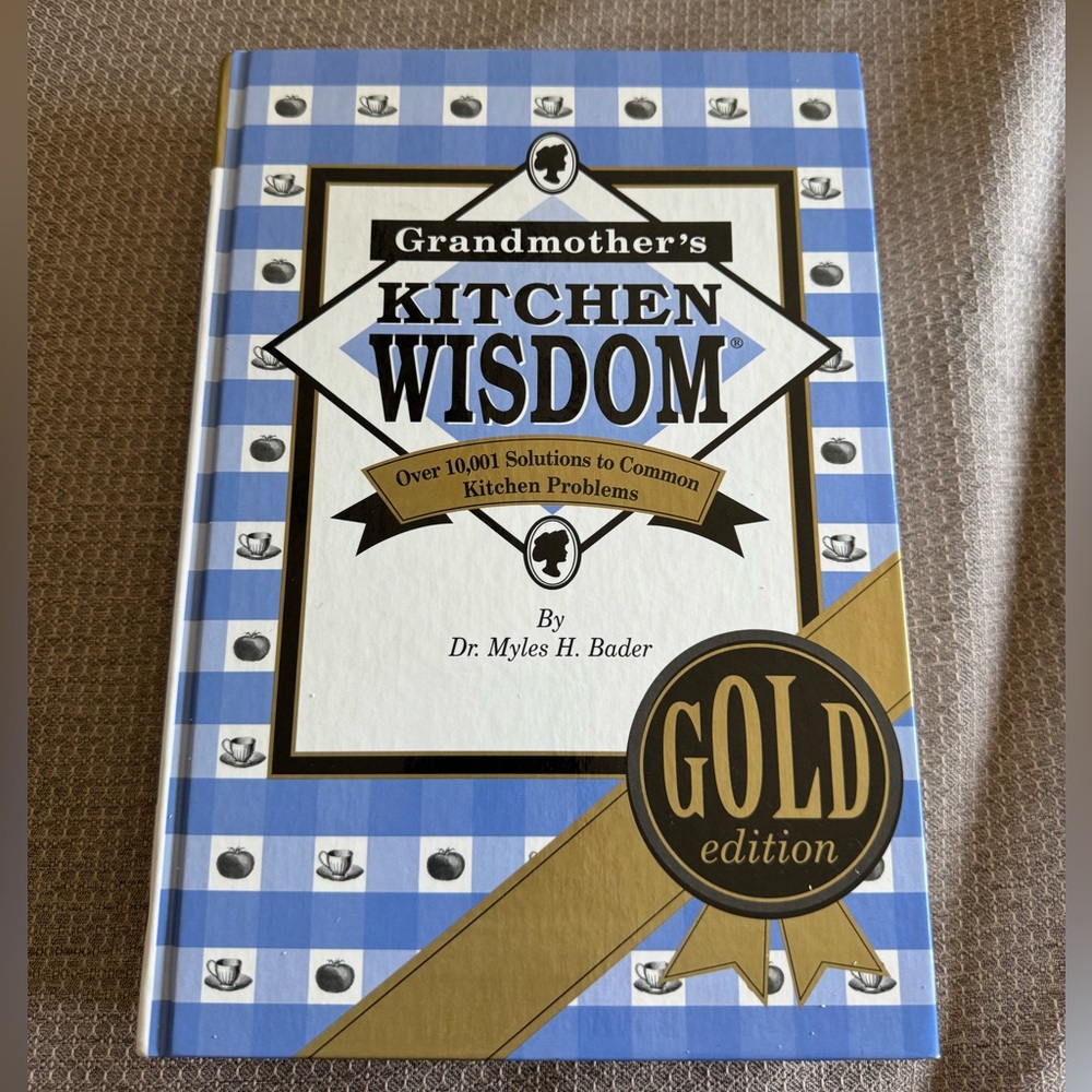 Grandmother’s Kitchen Wisdom book